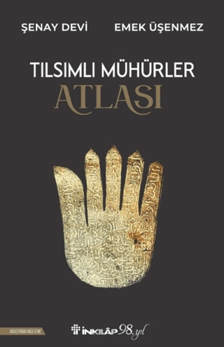 Tılsımlı Mühürler Atlası Şenay Devi