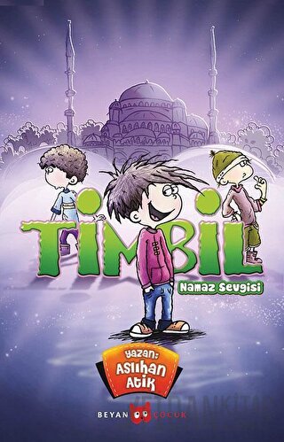 Timbil - Namaz Sevgisi