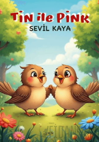 Tin ile Pink Sevil Kaya