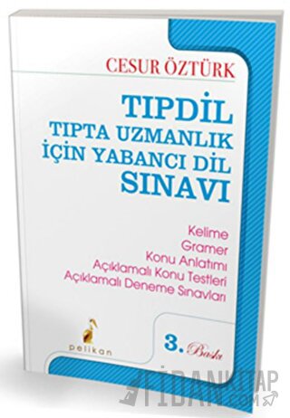 Tıpdil - Tıpta Uzmanlık İçin Yabancı Dil Sınavı Cesur Öztürk
