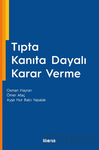Tıpta Kanıta Dayalı Karar Verme