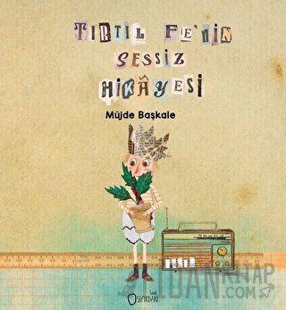 Tırtıl Fe’nin Sessiz Hikayesi