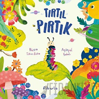 Tırtıl Pırtık (Ciltli)