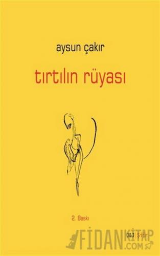 Tırtılın Rüyası