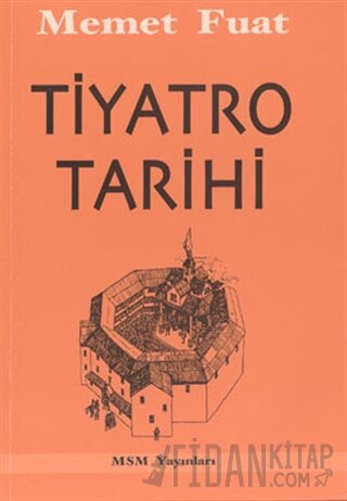Tiyatro Tarihi Memet Fuat