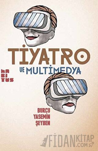 Tiyatro ve Multimedya