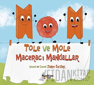 Tole ve Mole Maceracı Mandallar