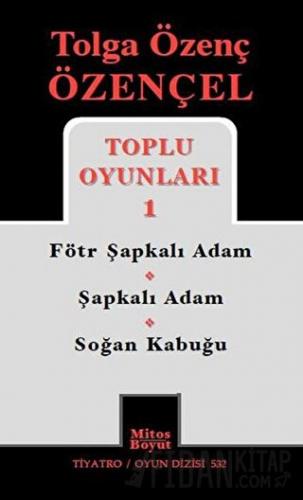 Tolga Özenç Özençel Toplu Oyunları 1