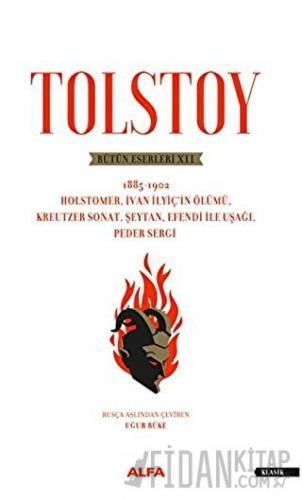 Tolstoy - Bütün Eserleri 12 1885-1902