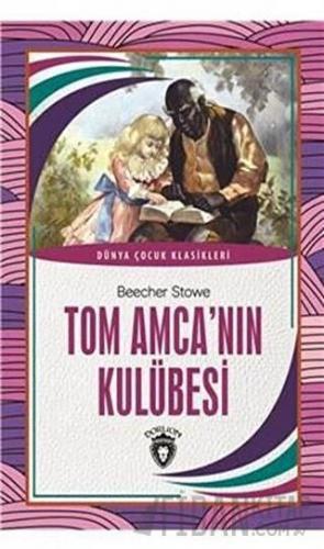 Tom Amca'nın Kulübesi