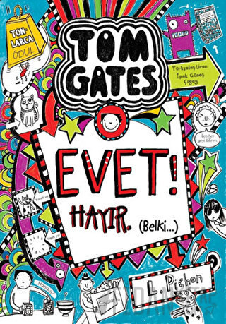 Tom Gates Evet! Hayır Belki (Ciltli)