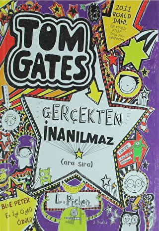 Tom Gates Gerçekten İnanılmaz (Ciltli)
