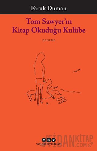 Tom Sawyer’ın Kitap Okuduğu Kulübe