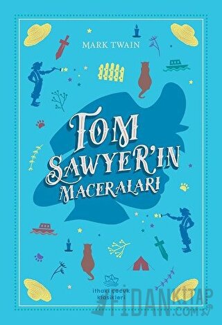 Tom Sawyer’in Maceraları Mark Twain