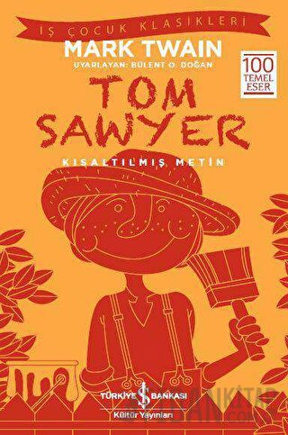 Tom Sawyer (Kısaltılmış Metin)