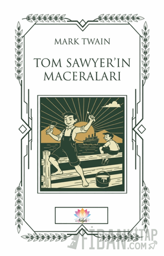 Tom Sawyer'in Maceraları Mark Twain