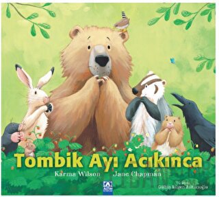 Tombik Ayı Acıkınca