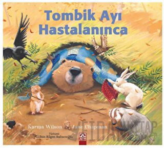 Tombik Ayı Hastalanınca