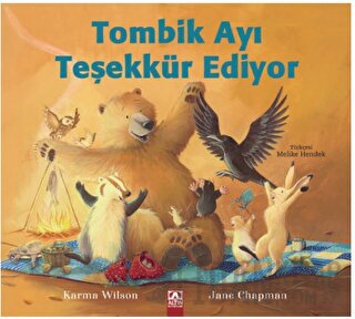 Tombik Ayı Teşekkür Ediyor