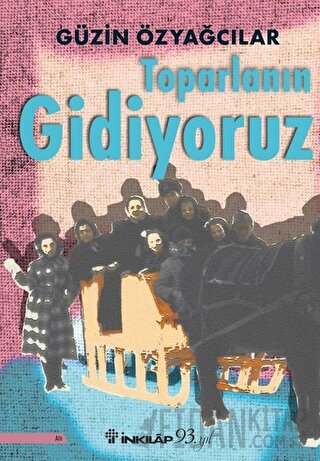 Toparlanın Gidiyoruz