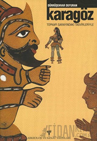 Topkapı Sarayı’ndaki Tasvirleriyle Karagöz