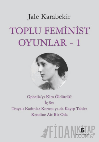 Toplu Feminist Oyunlar - 1 Jale Karabekir