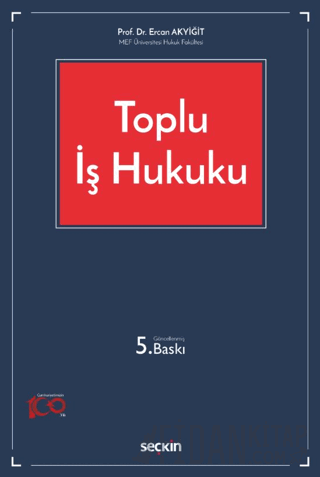 Toplu İş Hukuku