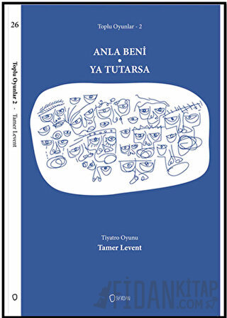 Toplu Oyunlar 2 - Anla Beni / Ya Tutarsa