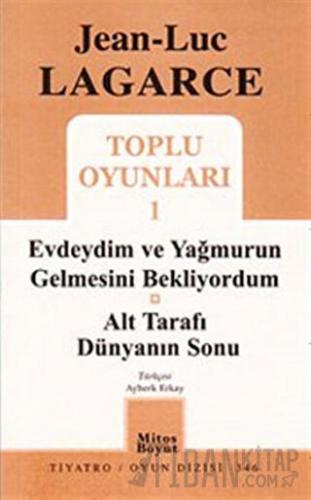 Toplu Oyunları 1 - Evdeydim ve Yağmurun Gelmesini Bekliyordum