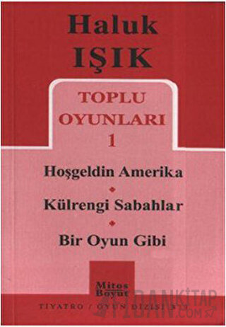 Toplu Oyunları 1 - Hoşgeldin Amerika - Külrengi Sabahlar - Bir Oyun Gibi