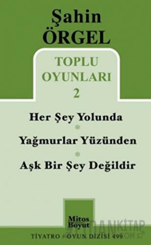 Toplu Oyunları 2 Herşey Yolunda - Yağmurlar Yüzünden - Aşk Bir Şey Değildir