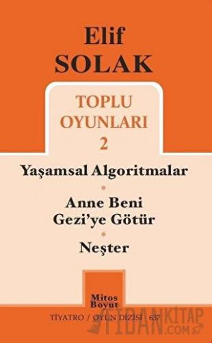 Toplu Oyunları 2 / Yaşamsal Algoritmalar - Anne Beni Gezi'ye Götür - N