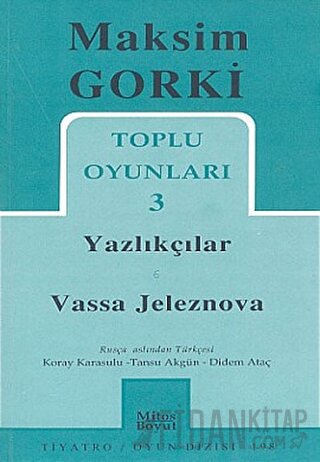 Toplu Oyunları 3 / Yazlıkçılar - Vassa Jeleznova
