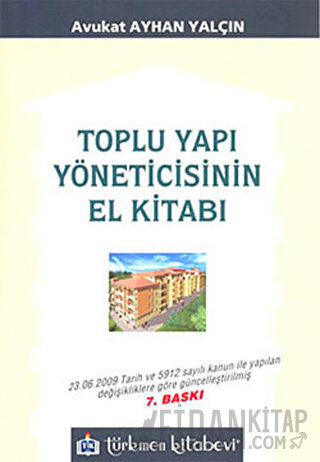 Toplu Yapı Yöneticisinin El Kitabı