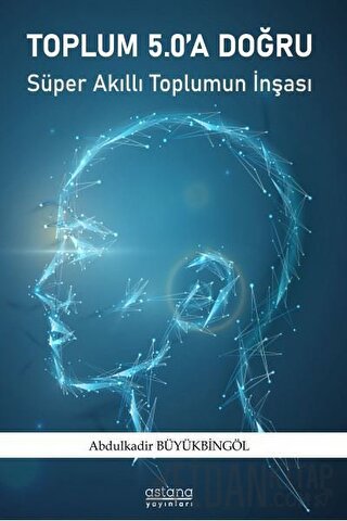 Toplum 5.0'a Doğru