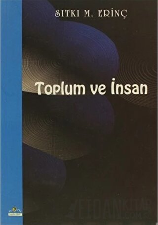 Toplum ve İnsan