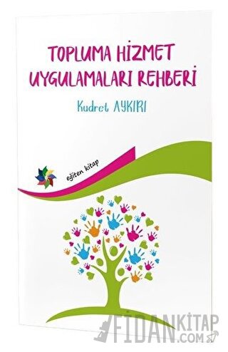 Topluma Hizmet Uygulamaları Rehberi