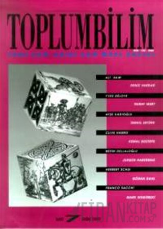 Toplumbilim Sayı 7 - Yeni Sağ Aşırı Sağ Özel Sayısı