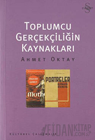 Toplumcu Gerçekliğin Kaynakları