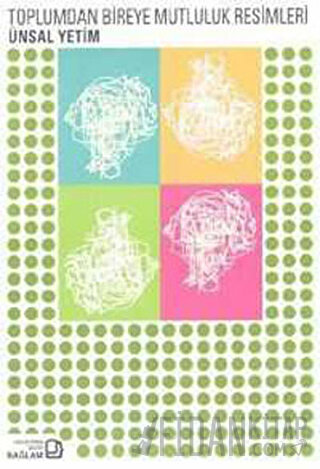 Toplumdan Bireye Mutluluk Resimleri