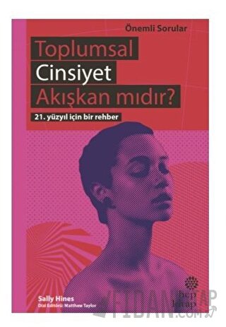 Toplumsal Cinsiyet Akışkan mıdır?