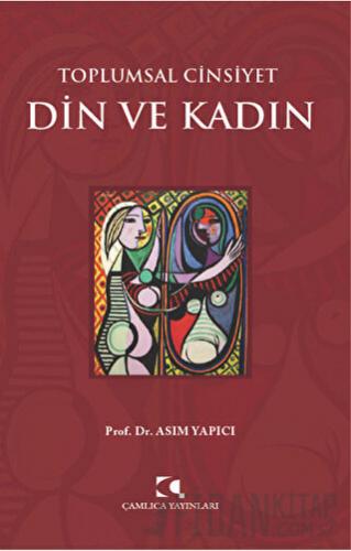 Toplumsal Cinsiyet - Din ve Kadın