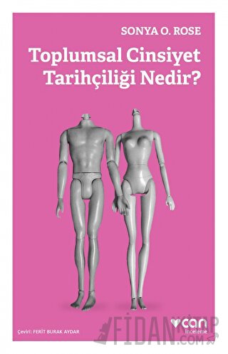 Toplumsal Cinsiyet Tarihçiliği Nedir?