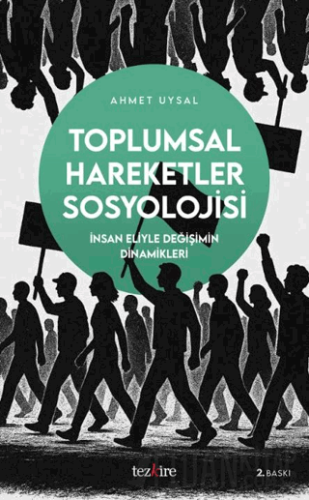 Toplumsal Hareketler Sosyolojisi Ahmet Uysal
