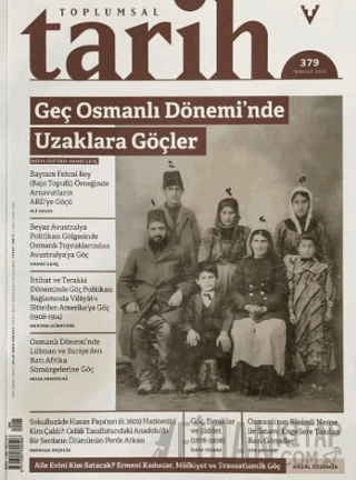 Toplumsal Tarih Dergisi: 379 Temmuz 2025