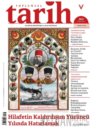 Toplumsal Tarih Dergisi Sayı: 363 Mart 2024