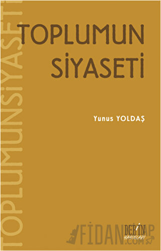 Toplumun Siyaseti