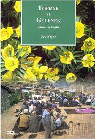 Toprak ve Gelenek
