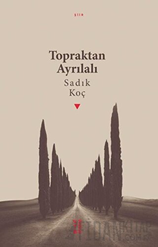 Topraktan Ayrılalı Sadık Koç