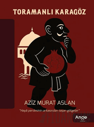 Toramanlı Karagöz Aziz Murat Aslan